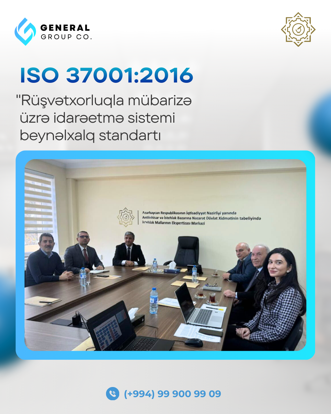 &ldquo;İstehlak Mallarının Ekspertizası Mərkəzi&rdquo; MMC-yə &ldquo;Rüşvətxorluqla Mübarizə üzrə İdarəetmə Sistemi&rdquo; üzrə beynəlxalq ISO 37001 sertifikatı təqdim edilmişdir.
